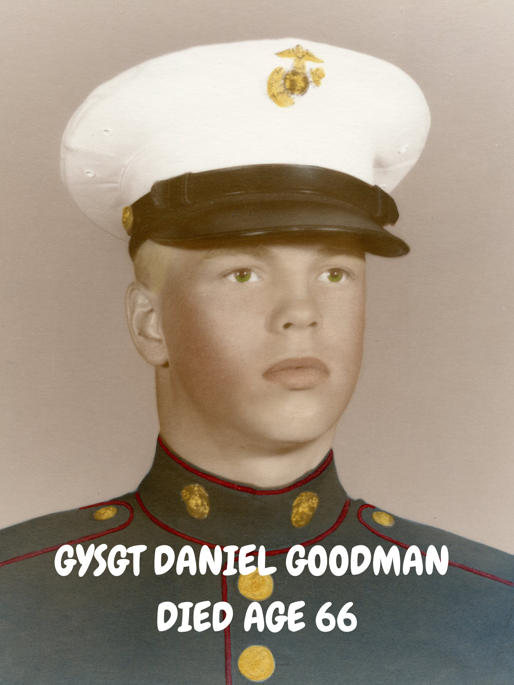 GYSGT Daniel Goodman